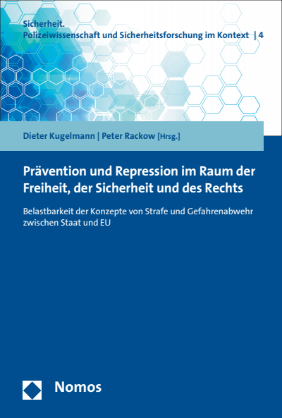 Cover des Buchs: Prävention und Repression im Raum der Freiheit, der Sicherheit und des Rechts