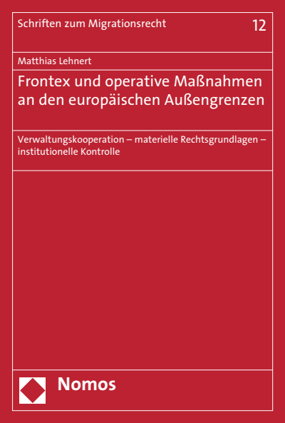 Cover of book: Frontex und operative Maßnahmen an den europäischen Außengrenzen