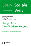 Cover des Buchs: Sorge: Arbeit, Verhältnisse, Regime