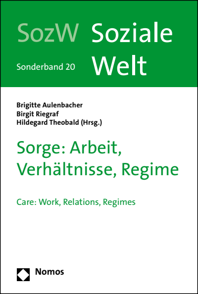 Cover des Buchs: Sorge: Arbeit, Verhältnisse, Regime