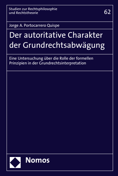 Cover des Buchs: Der autoritative Charakter der Grundrechtsabwägung