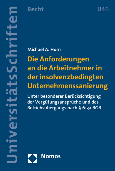 Cover des Buchs: Die Anforderungen an die Arbeitnehmer in der insolvenzbedingten Unternehmenssanierung