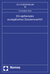 Cover of book: Ein optionales europäisches Zessionsrecht?