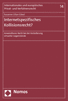 Cover of book: Internetspezifisches Kollisionsrecht?