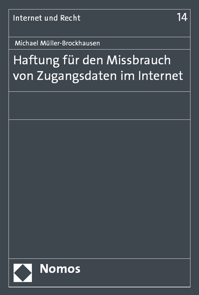 Cover des Buchs: Haftung für den Missbrauch von Zugangsdaten im Internet