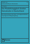 Cover des Buchs: Die Pfadabhängigkeit direkter Demokratie in Deutschland