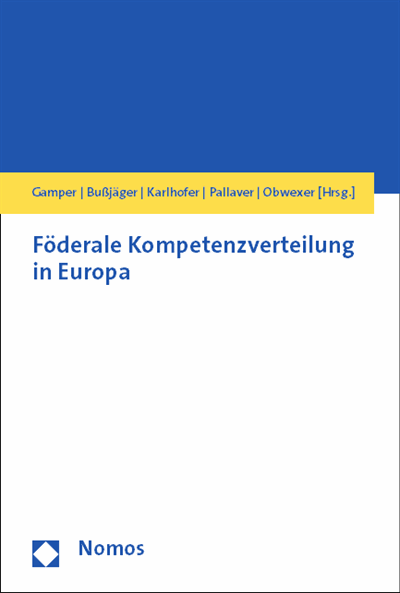 Cover des Buchs: Föderale Kompetenzverteilung in Europa