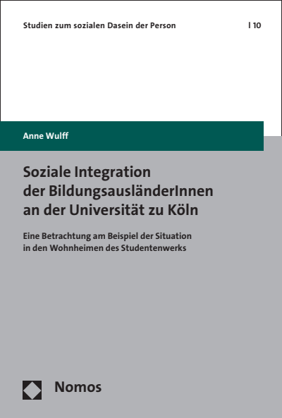 Cover des Buchs: Soziale Integration der BildungsausländerInnen an der Universität zu Köln