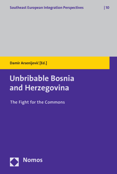 Cover of book: Unbribable Bosnia and Herzegovina