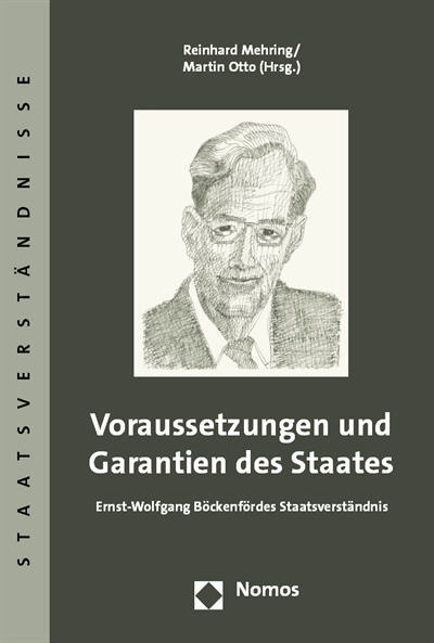 Cover des Buchs: Voraussetzungen und Garantien des Staates