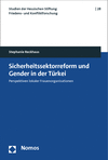 Cover des Buchs: Sicherheitssektorreform und Gender in der Türkei