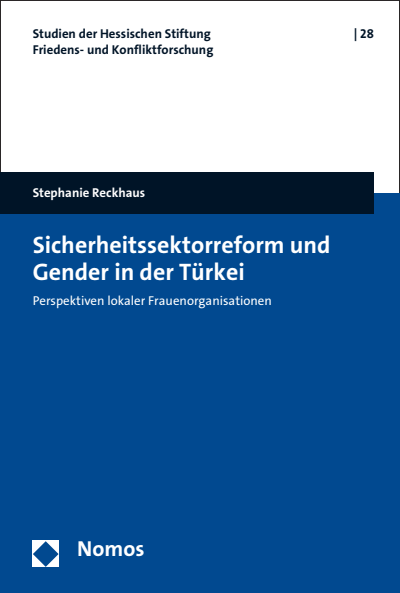 Cover of book: Sicherheitssektorreform und Gender in der Türkei