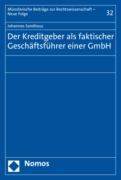Cover of book: Der Kreditgeber als faktischer Geschäftsführer einer GmbH