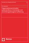 Cover of book: Organisationsverschulden patientenferner Entscheider und einrichtungsbezogene Aufklärung