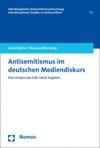 Cover des Buchs: Antisemitismus im deutschen Mediendiskurs