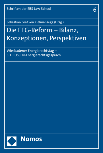 Cover des Buchs: Die EEG-Reform - Bilanz, Konzeptionen, Perspektiven