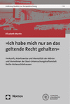 Cover des Buchs: "Ich habe mich nur an das geltende Recht gehalten"