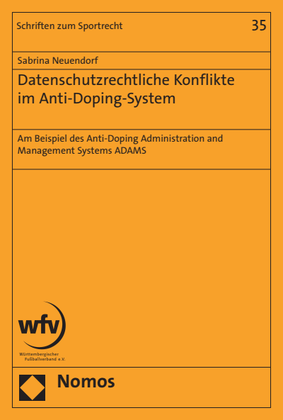 Cover of book: Datenschutzrechtliche Konflikte im Anti-Doping-System