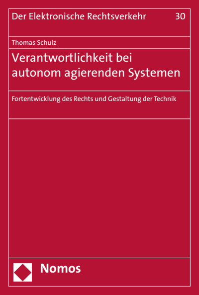 Cover of book: Verantwortlichkeit bei autonom agierenden Systemen