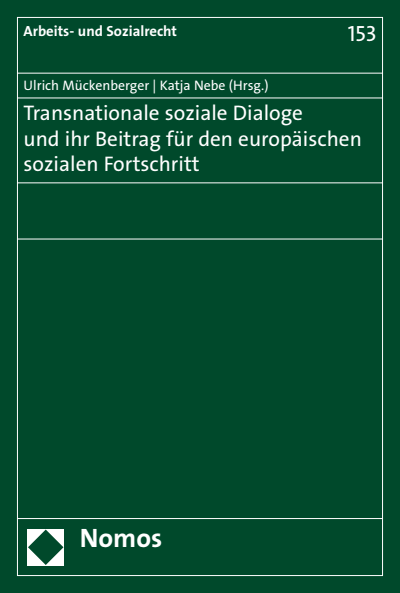 Cover of book: Transnationale soziale Dialoge und ihr Beitrag für den europäischen sozialen Fortschritt