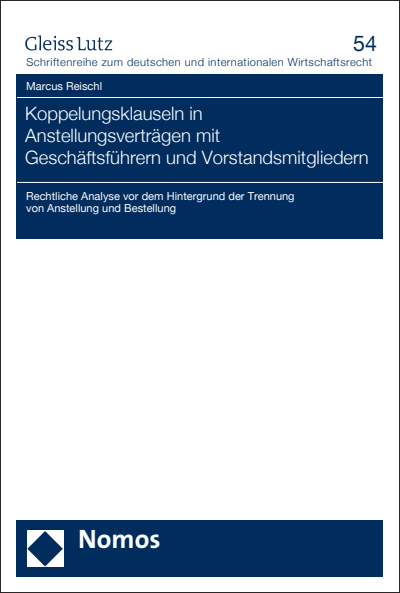 Cover des Buchs: Koppelungsklauseln in Anstellungsverträgen mit Geschäftsführern und Vorstandsmitgliedern