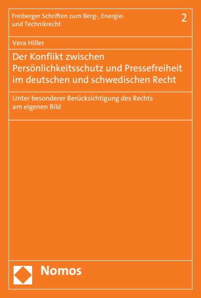Cover of book: Der Konflikt zwischen Persönlichkeitsschutz und Pressefreiheit im deutschen und schwedischen Recht