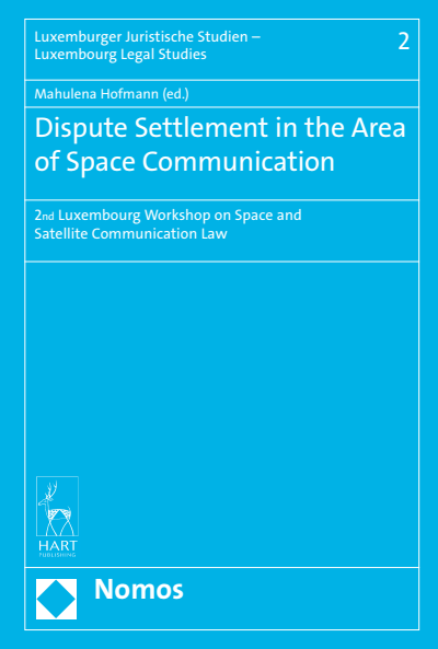 Cover des Buchs: Dispute Settlement in the Area of Space Communication
