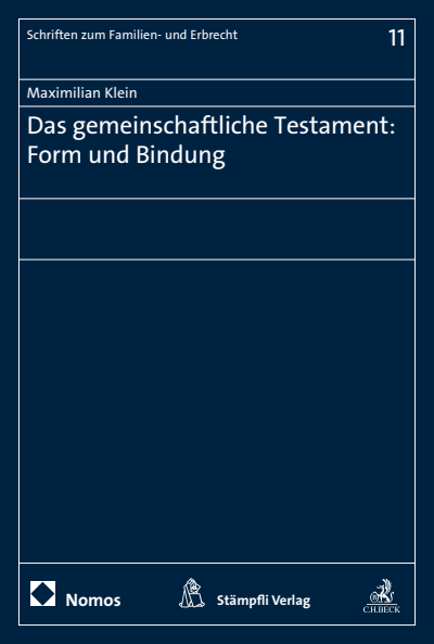 Cover des Buchs: Das gemeinschaftliche Testament: Form und Bindung