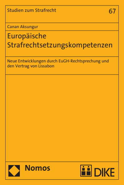 Cover des Buchs: Europäische Strafrechtsetzungskompetenzen
