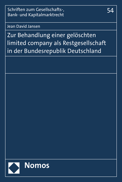 Cover of book: Zur Behandlung einer gelöschten limited company als Restgesellschaft in der Bundesrepublik Deutschland
