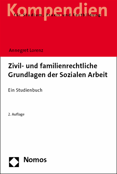 Cover des Buchs: Zivil- und familienrechtliche Grundlagen der Sozialen Arbeit