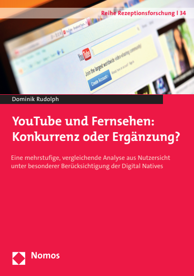 Cover of book: YouTube und Fernsehen: Konkurrenz oder Ergänzung?