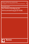 Cover of book: Die fristlose Kündigung bei Vertrauensstellung (§ 627 BGB)