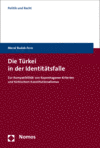 Cover of book: Die Türkei in der Identitätsfalle