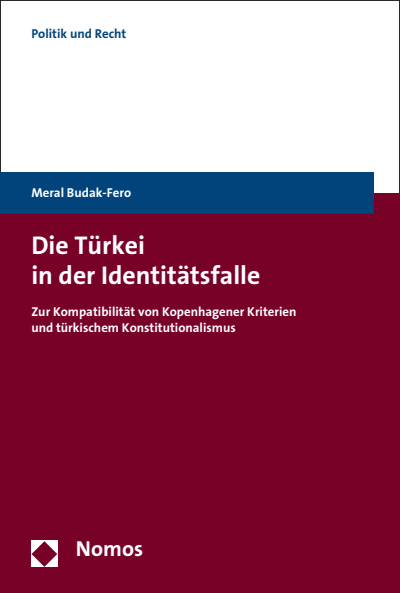Cover of book: Die Türkei in der Identitätsfalle