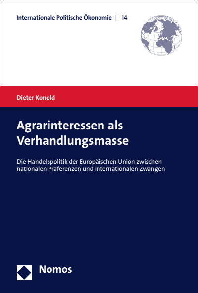 Cover of book: Agrarinteressen als Verhandlungsmasse