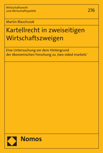 Cover of book: Kartellrecht in zweiseitigen Wirtschaftszweigen