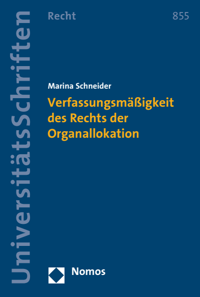 Cover des Buchs: Verfassungsmäßigkeit des Rechts der Organallokation