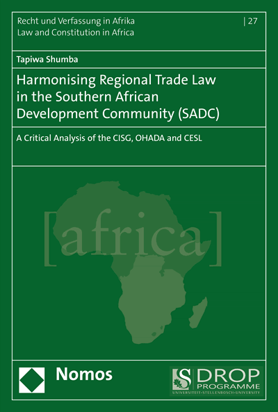Cover of book: Harmonising Regional Trade Law in the Southern African Development Community (SADC)