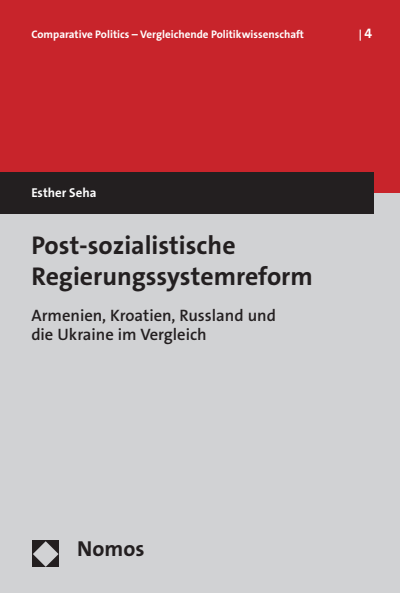 Cover of book: Post-sozialistische Regierungssystemreform