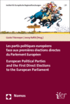 Cover des Buchs: Les partis politiques européens face aux premières élections directes du Parlement Européen | European Political Parties and the First Direct Elections to the European Parliament