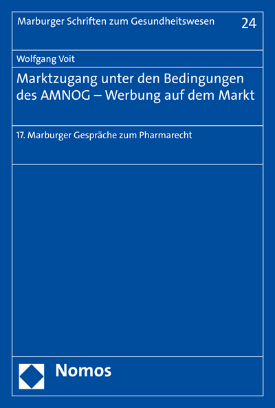 Cover of book: Marktzugang unter den Bedingungen des AMNOG - Werbung auf dem Markt
