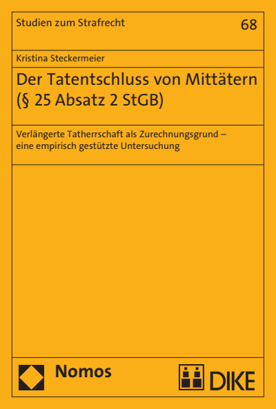 Cover des Buchs: Der Tatentschluss von Mittätern (§ 25 Absatz 2 StGB)