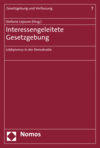 Cover des Buchs: Interessengeleitete Gesetzgebung