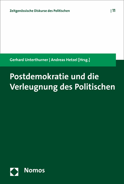 Cover of book: Postdemokratie und die Verleugnung des Politischen