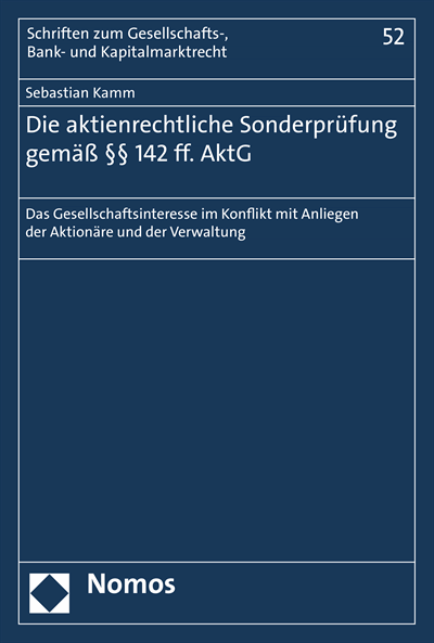 Cover des Buchs: Die aktienrechtliche Sonderprüfung gemäß §§ 142 ff. AktG
