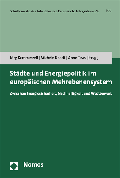 Cover of book: Städte und Energiepolitik im europäischen Mehrebenensystem