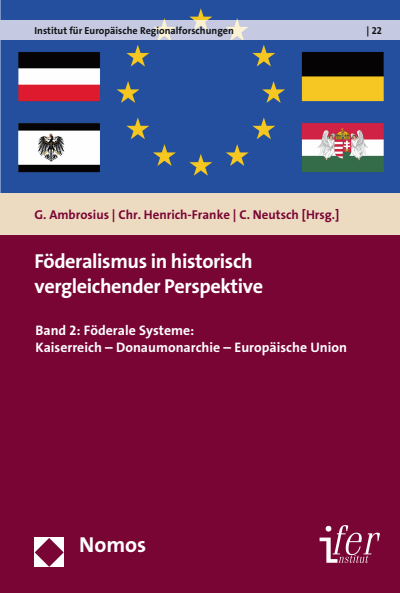 Cover of book: Föderalismus in historisch vergleichender Perspektive