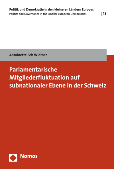 Cover des Buchs: Parlamentarische Mitgliederfluktuation auf subnationaler Ebene in der Schweiz
