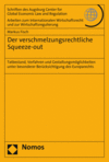 Cover of book: Der verschmelzungsrechtliche Squeeze-out